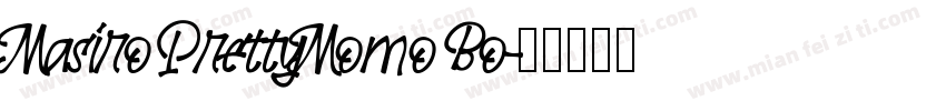 Masiro PrettyMomo Bo字体转换
